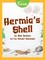 Hermia's Shell