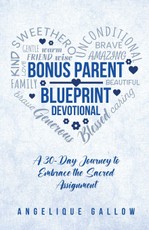 The Bonus Parent Devotional