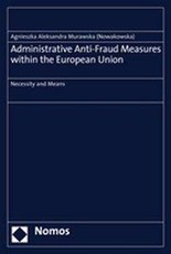 Administrative Anti-Fraud Measures within the European Union