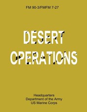 Desert Operations (FM 90-3 / FMFM 7-27)