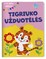 Tigriuko užduotėlės. 3–4 metų vaikams