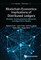 Blockchain Economics: Implications of Distributed Ledgers - Markets, Communications Networks, and Algorithmic Reality