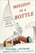 Mission in a Bottle