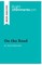 On the Road by Jack Kerouac (Book Analysis)