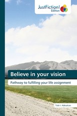 Believe in your vision