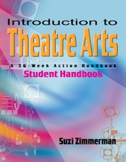 Introduction to Theatre Arts (Student Handbook)