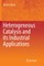 Heterogeneous Catalysis and Its Industrial Applications