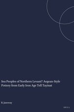 Sea Peoples of Northern Levant? Aegean-Style Pottery from Early Iron Age Tell Tayinat