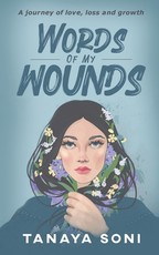 Words of My Wounds