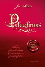 Pabudimas. Visų problemų sprendimo paslaptis Pabudimas. Visų problemų sprendimo paslaptis