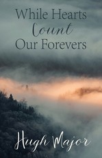 While Hearts Count Our Forevers