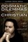 Dogmatic Dilemmas of a Christian