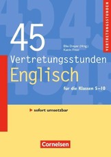 Vertretungsstunden 5.-10. Schuljahr. 45 Vertretungsstunden Englisch