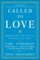 Called to Love
