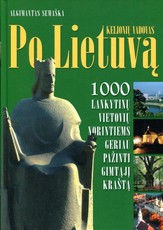 Kelionių vadovas po Lietuvą