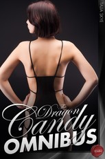 Dragon Candy Omnibus