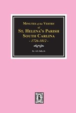 Minutes of the Vestry of St. Helena's Parish, South Carolina, 1726-1812.