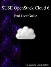 SUSE OpenStack Cloud 6 - End User Guide