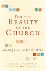 For the Beauty of the Church