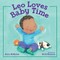 Leo Loves Baby Time