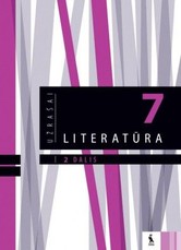Literatūra. Užrašai 7 klasei, 2 dalis