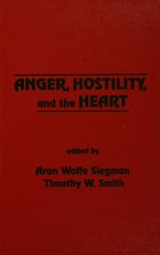 Anger, Hostility, and the Heart