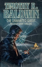 The Unwanted Guest and Other Short Thrillers