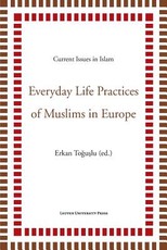 Everyday Life Practices of Muslims in Europe