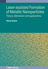 Laser-assisted Formation of Metallic Nanoparticles