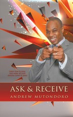 Mutondoro, A: Ask & Receive
