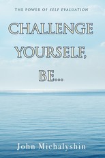 Challenge Yourself, Be...