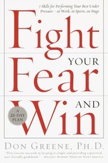 Fight Your Fear and Win