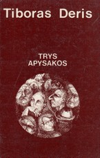 Trys apysakos