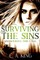 Surviving the Sins
