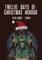 Twelve Days of Christmas Horror Volume Two