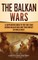 The Balkan Wars