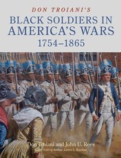 Don Troiani's African American Soldiers