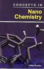 Concepts In Nano Chemistry