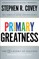 Primary Greatness
