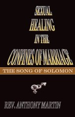 Sexual Healing In The Confines of Marriage