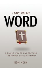 I Gave You My Word