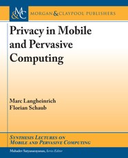 Privacy in Mobile and Pervasive Computing
