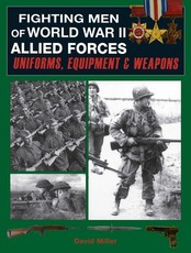 Fighting Men of World War II - Allied Forces