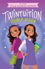 Mowry, T: Twintuition: Double Vision