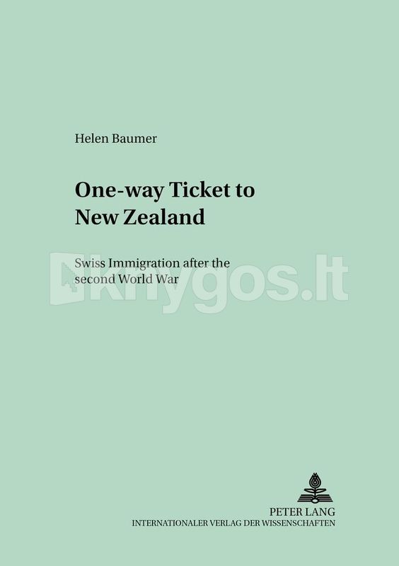 OneWay Ticket to New Zealand Knygos.lt