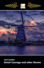 Dutch Courage and other Stories