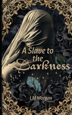A Slave to the Darkness