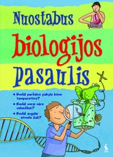 Nuostabus biologijos pasaulis