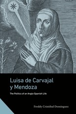 Luisa de Carvajal Y Mendoza
