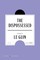 The Dispossessed American Classics Edition